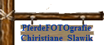 PferdeFOTOgrafie
     Chiristiane  Slawik